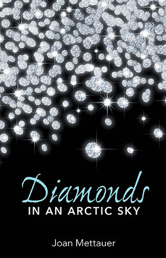 Diamonds in an Arctic Sky-JoanMettauer-Cover