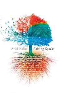 Raising Sparks by Ariel Kahn