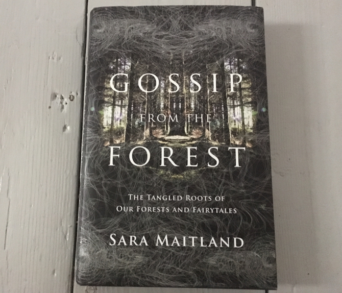 Gossip from the Forest by Sara Maitland