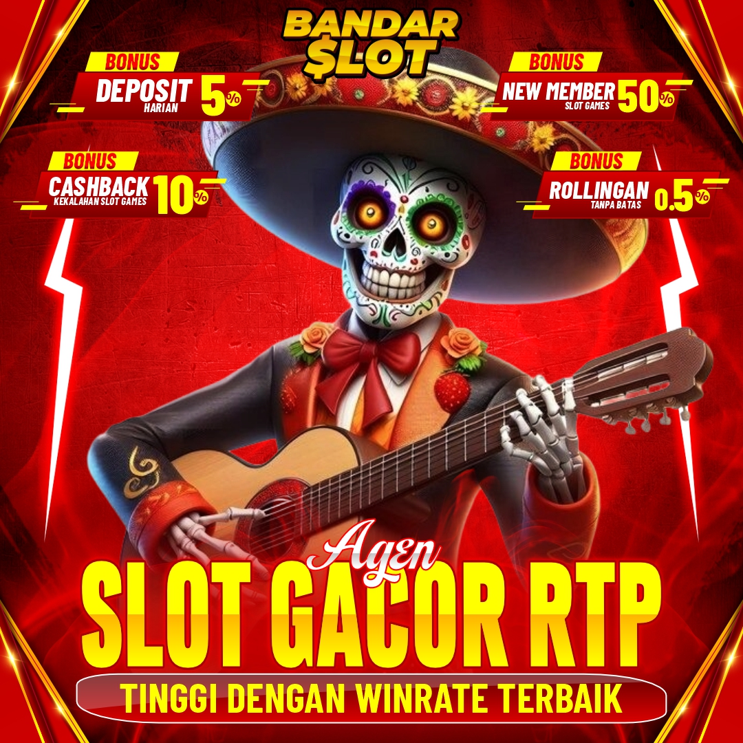 BANDAR SLOT – Agen Slot Gacor RTP Tinggi dengan Winrate Terbaik